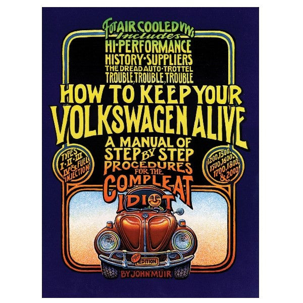 Idiot Manual By John Muir Shop Manual For Air-cooled Volkswagens
