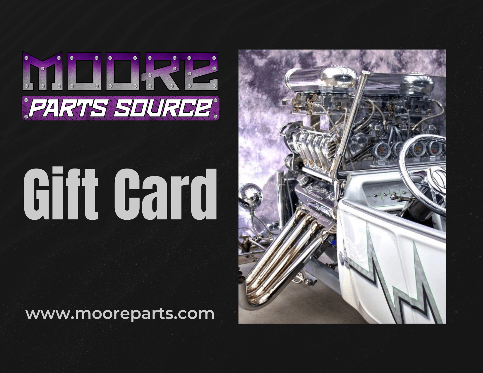 Electronic Gift Card | Moore Parts