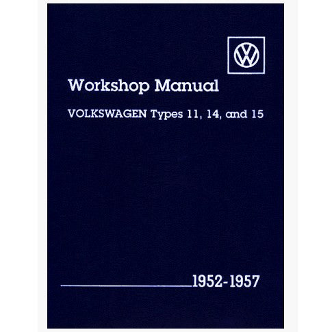 Bentley Shop Manual For Type 1 Bug & Ghia 1952-1957 Air-cooled Volkswagens